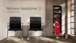 Bekleme Sandalyesi – 2